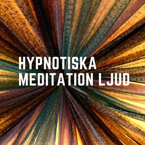 Hypnotiska meditation ljud