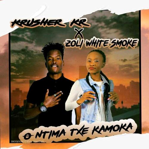 O ntima txe kamoka (feat. Zoli White Smoke)