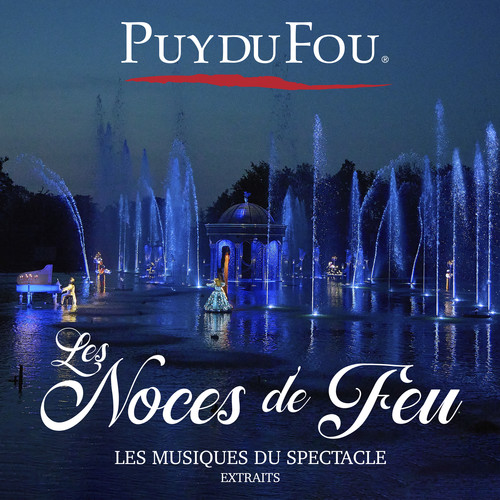 Les Noces de Feu (Les musiques du spectacle, extraits)