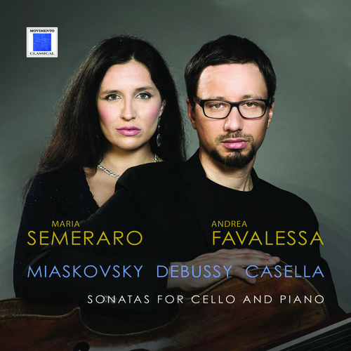 Miaskovsky Debussy Casella - Sonatas for Cello and Piano