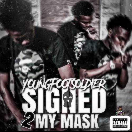 Signed 2 My Mask The Ep (Explicit)