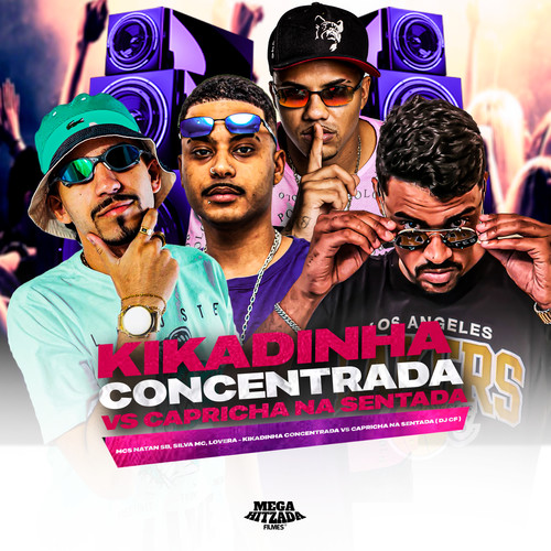 Kikadinha Concentrada Vs Capricha na Sentada (Explicit)