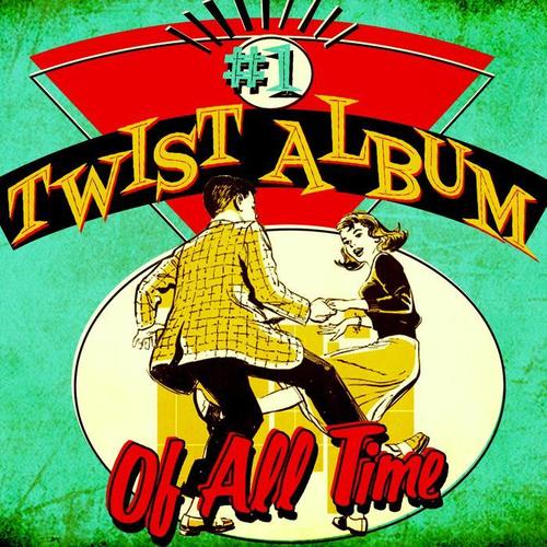 #1 Twist Album of All Time