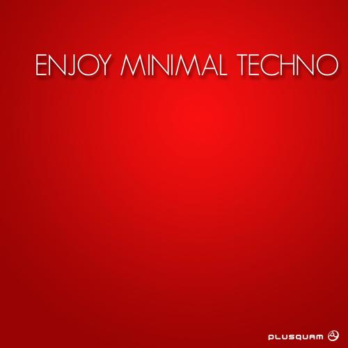 Enjoy Minimal Techno