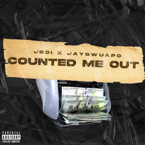 Counted Me Out (feat. Jay Gwuapo) [Explicit]