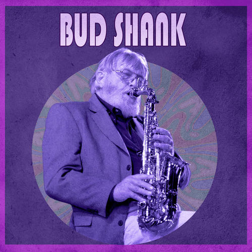 Presenting Bud Shank