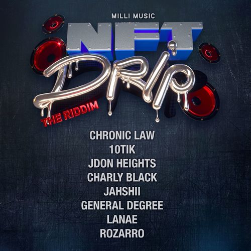 NFT Drip The Riddim (Explicit)