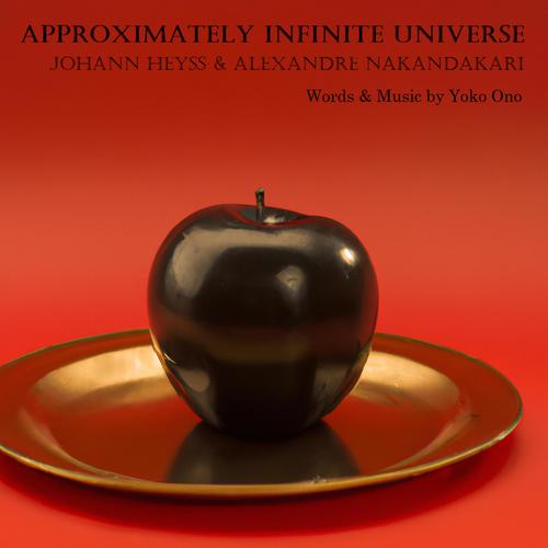 Approximately Infinite Universe