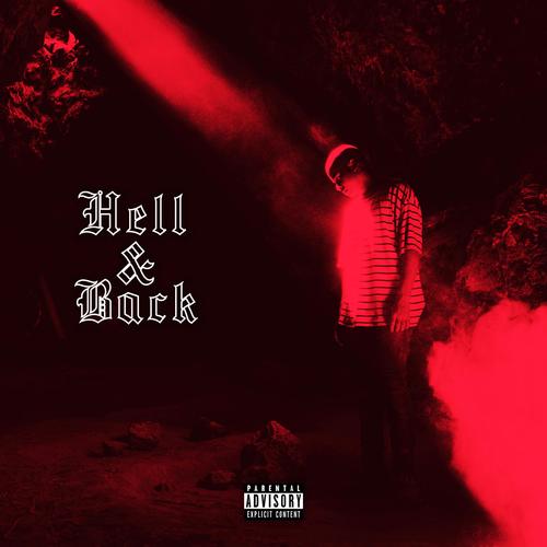 Hell & Back (Explicit)