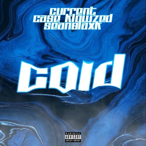 Cold (feat. Case-Klowzed & Sean8laxk) [Explicit]