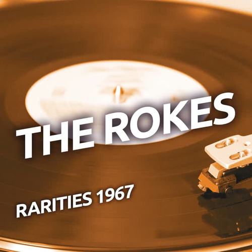 The Rokes - Rarities 1967