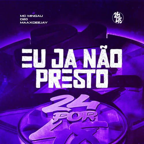 Eu Já Não Presto (Explicit)