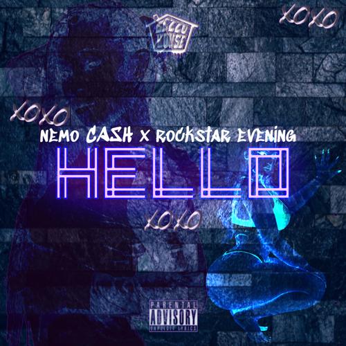 Hello (feat. Rockstar Evening) [Explicit]