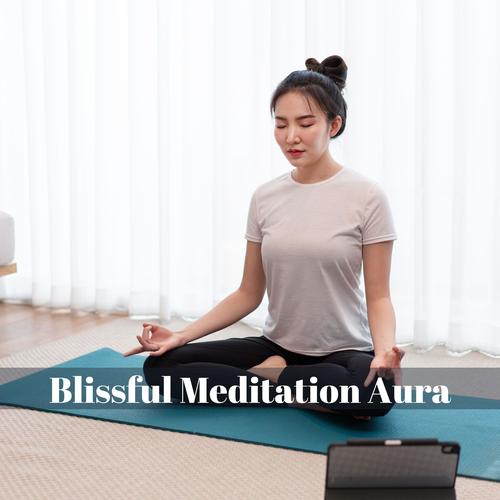 Blissful Meditation Aura