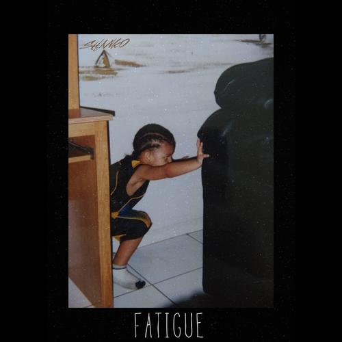 FATIGUE