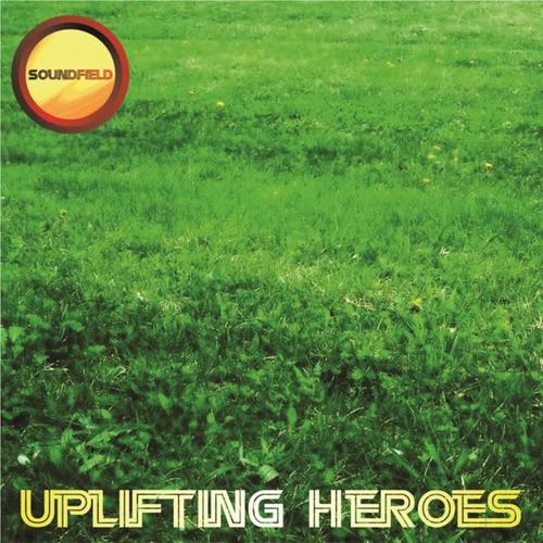 Uplifting Heroes