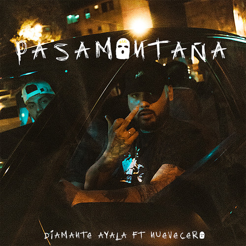 Pasamontaña (Explicit)