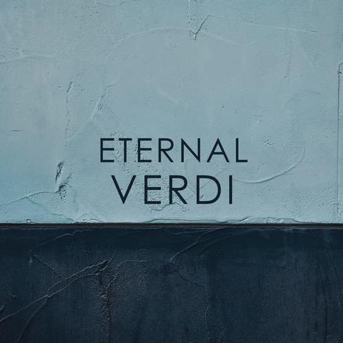 Eternal Verdi