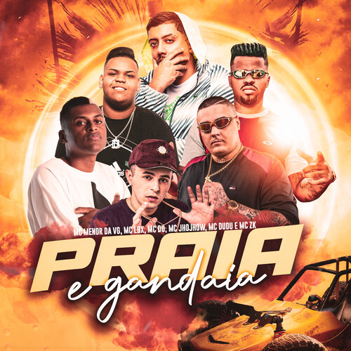 Praia e Gandaia (Explicit)