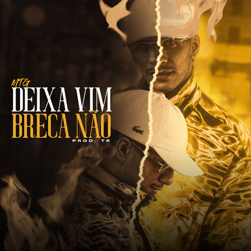 MTG - Deixa Vim Breca Não (Explicit)