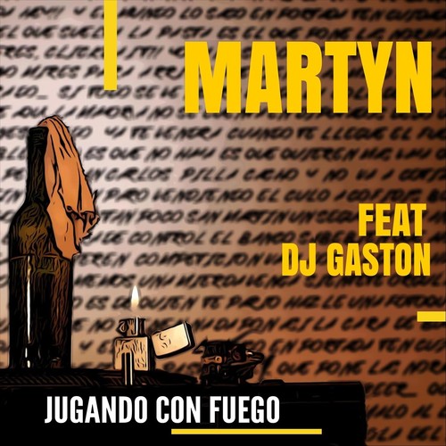 Jugando Con Fuego (feat. DJ Gaston) [Explicit]