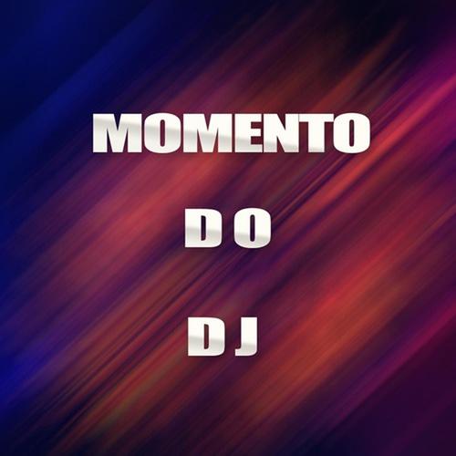 Momento do Dj (Explicit)