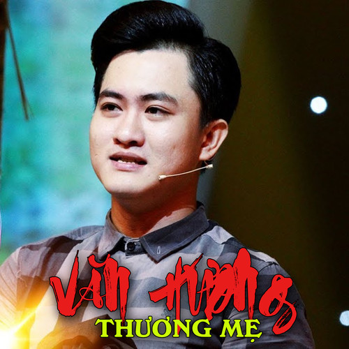 Thương Mẹ - Văn Hương