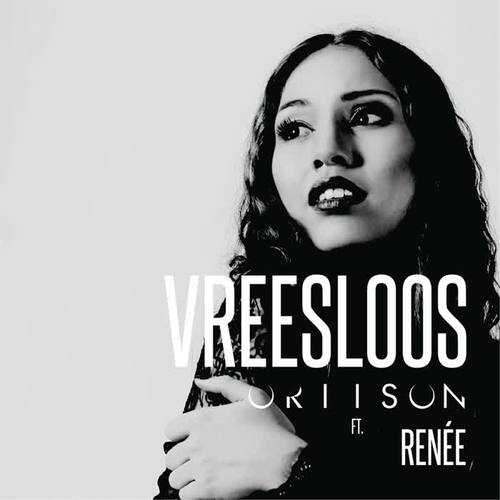 Vreesloos (feat. Renée)