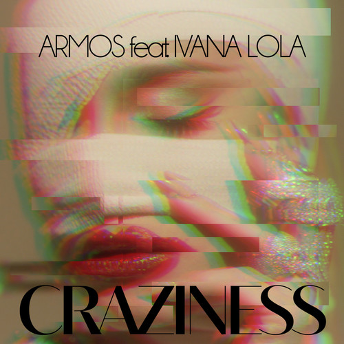 Craziness (Explicit)