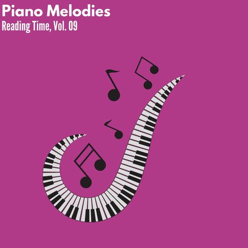 Piano Melodies - Reading Time, Vol. 09