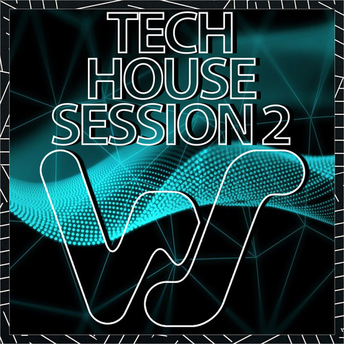 World Sound Tech House Session 2 (Explicit)