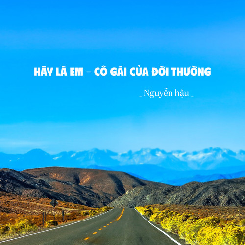 Hãy Là Em - Cô Gái Của Đời Thường