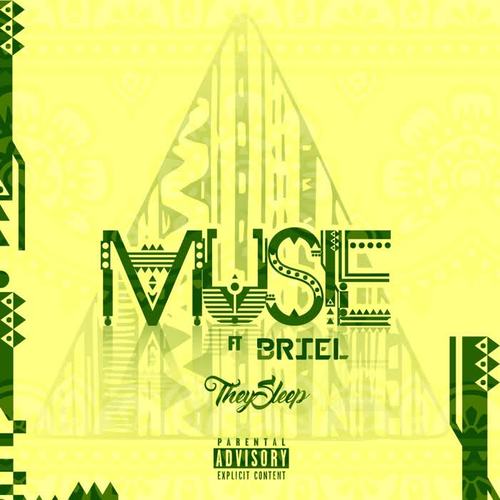They Sleep (feat. Briel) [Explicit]