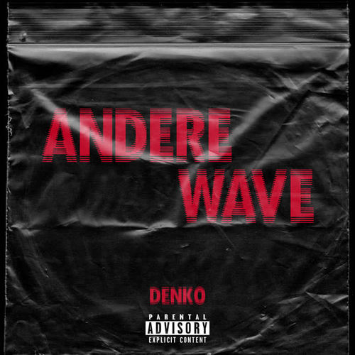 Andere Wave (Explicit)