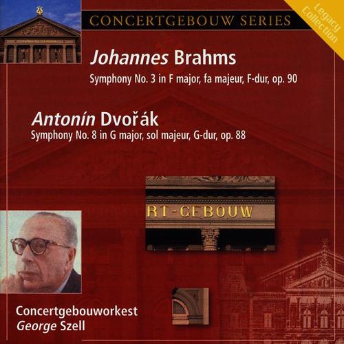 Brahms: Symphony No. 3 in F Major & Dvorak: Symphony No. 8 in G Major