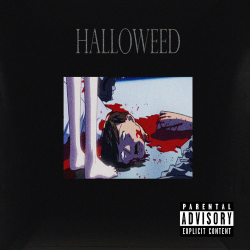 halloweed (Explicit)