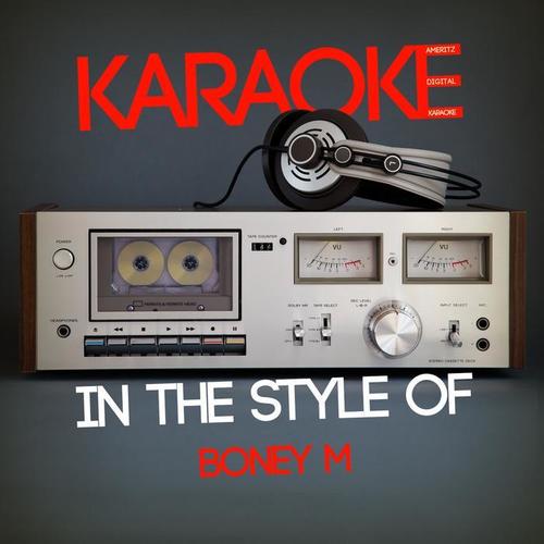 Karaoke (In the Style of Boney M)