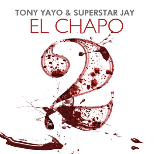 El Chapo 2 (Explicit)