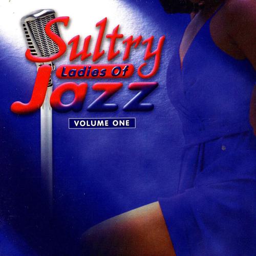 Sultry Ladies Of Jazz