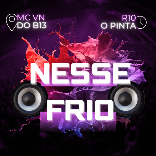 Nesse Frio (Explicit)