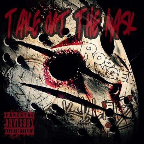 Take Out the Mask (feat. Nki Louise & Rome Angel) [Explicit]