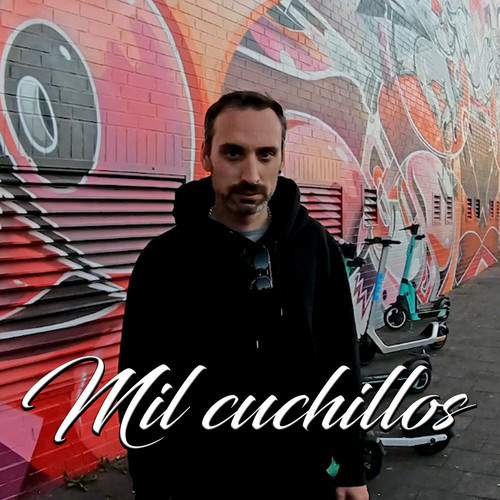 Mil Cuchillos (Explicit)