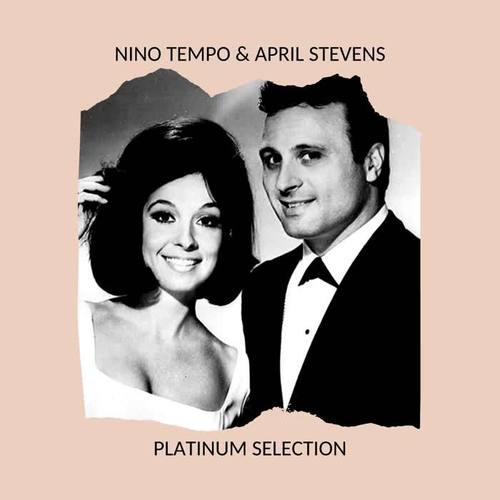 Nino Tempo & April Stevens - Platinum Selection