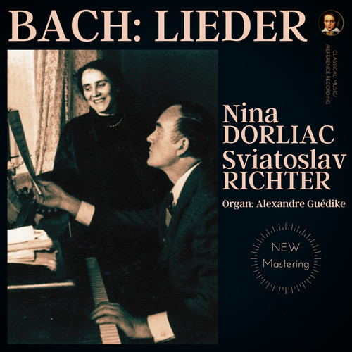 Bach: Lieder by Nina Dorliac and Sviatoslav Richter