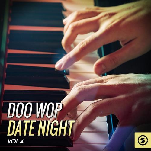 Doo Wop Date Night, Vol. 4