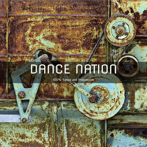 Dance Nation (100% Trance and Progressive)