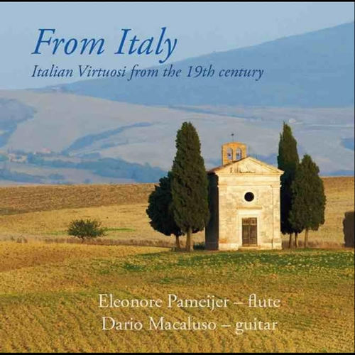 From Italy - Italian Virtuosi from the 19th Century