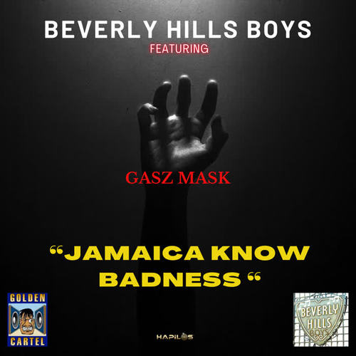 Jamaica Know Badness (Explicit)