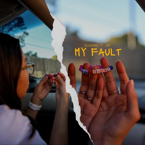 My Fault (I'm Sorry) (feat. 350)