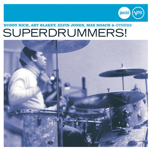 Superdrummers! (Jazz Club)